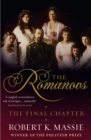 Image for The Romanovs  : the final chapter