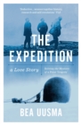 Image for The expedition: the forgotten story of a polar tragedy