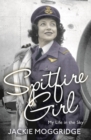 Image for Spitfire girl  : my life in the sky