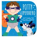 Image for Potty Superhero (Potty Training Storybook)
