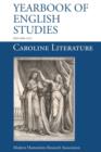 Image for Caroline Literature (Yearbook of English Studies (44) 2014)
