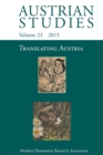 Image for Translating Austria (Austrian Studies 23)