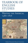 Image for Writing the Americas, 1480-1826 (Yearbook of English Studies (46) 2016)
