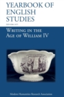 Image for Writing in the Age of William IV (Yearbook of English Studies (48) 2018)