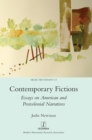 Image for Contemporary Fictions : Essays on American and Postcolonial Narratives