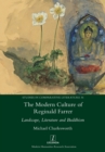Image for The Modern Culture of Reginald Farrer : Landscape, Literature and Buddhism