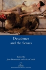 Image for Decadence and the Senses
