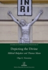 Image for Depicting the Divine : Mikhail Bulgakov and Thomas Mann