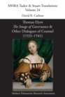 Image for Thomas Elyot, &#39;The Image of Governance&#39; and Other Dialogues of Counsel (1533-1541)