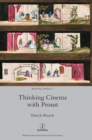 Image for Thinking Cinema with Proust