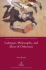 Image for Laforgue, Philosophy, and Ideas of Otherness