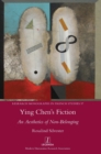 Image for Ying Chen&#39;s Fiction