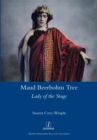 Image for Maud Beerbohm Tree : Lady of the Stage