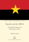 Image for Pepetela and the MPLA : The Ethical Evolution of a Revolutionary Writer