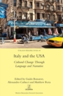 Image for Italy and the USA : Cultural Change Through Language and Narrative