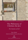 Image for The Philomena of Chretien the Jew : The Semiotics of Evil