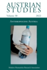 Image for Austrian Studies Vol. 30 : Anthropocene Austria