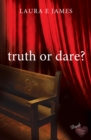Image for Truth or Dare?