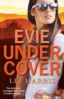 Image for Evie undercover