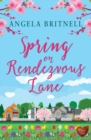 Image for Spring on Rendezvous Lane