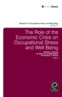 Image for The role of the economic crisis on occupational stress and well being