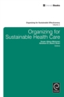 Image for Organizing for Sustainable Healthcare