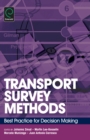 Image for Transport survey methods  : best practice for decision making