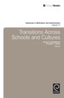 Image for Transitions across schools and cultures : v. 17