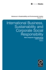 Image for International Business, Sustainability and Corporate Social Responsibility