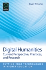 Image for Digital humanities: current perspective, practice and research : Volume 7