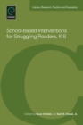 Image for School-based interventions for struggling readers, K-8 : Volume 3
