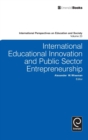 Image for International educational innovation and public sector entrepreneurship