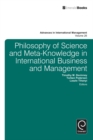 Image for Philosophy of science and meta-knowledge in international business and management : volume 26