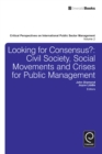 Image for Civil society, social movements and crises for public management  : looking for concensus?