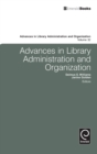 Image for Advances in library administration and organizationVolume 32