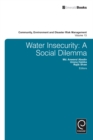 Image for Water insecurity  : a social dilemma