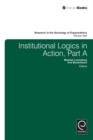 Image for Institutional Logics in Action