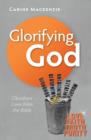 Image for Glorifying God