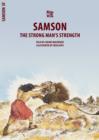 Image for Samson  : the strong man&#39;s strength