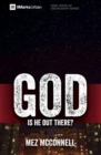 Image for God  : is he out there?