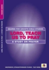 Image for Lord, Teach Us to Pray : A Study on Prayer