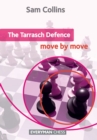 Image for The Tarrasch Defence: Move by Move