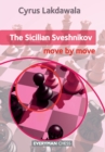 Image for The Sicilian Sveshnikov : Move by Move