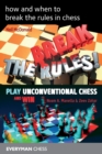 Image for How and when to break the rules in chess