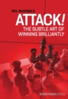 Image for Attack! : The Subtle Art of Winning Brilliantly