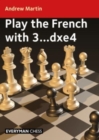 Image for Play the French with 3...dxe4