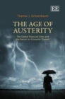 Image for The age of austerity  : the global financial crisis and the return to economic growth