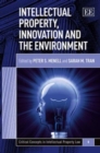 Image for Intellectual Property, Innovation and the Environment