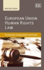 Image for European Union Human Rights Law