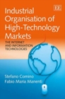 Image for Industrial organization of high-technology markets  : the Internet and information technologies